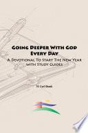 Going Deeper With God Every Day