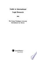 Guide to International Legal Research