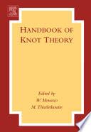 Handbook of Knot Theory