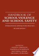 Handbook of School Violence and School Safety