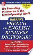 Harrap's French and English Business Dictionary
