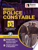 Haryana Police Constable | 15 Practice Sets and Solved Papers Book for 2021 Exam with Latest Pattern and Detailed Explanation by Rama Publishers