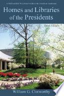 Homes and Libraries of the Presidents