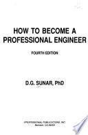 How to Become a Professional Engineer