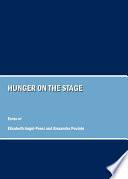 Hunger on the Stage