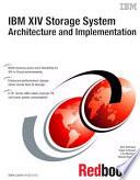 IBM XIV Storage System Architecture and Implementation