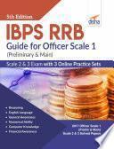 IBPS RRB Guide for Officer Scale 1 (Preliminary & Main), 2 & 3 Exam with 3 Online Practice Sets 5th Edition