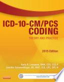 ICD-10-CM/PCS Coding: Theory and Practice, 2015 Edition - E-Book