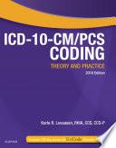 ICD-10-CM/PCS Coding: Theory and Practice, 2016 Edition - E-Book