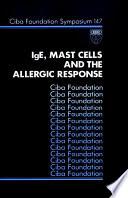 IgE, Mast Cells and the Allergic Response