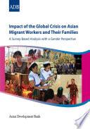 Impact of Global Crisis on Migrant Workers and Families