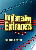 Implementing Extranets