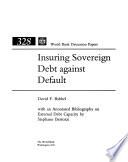 Insuring Sovereign Debt Against Default