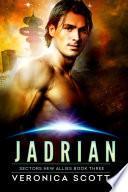 Jadrian: A Badari Warriors SciFi Romance Novel