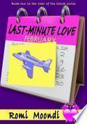 Last-Minute Love (Year of the Chick series)