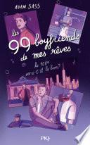 Les 99 boyfriends de mes rêves