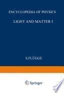 Light and Matter II / Licht und Materie II