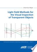 Light Field Methods for the Visual Inspection of Transparent Objects