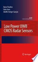 Low Power UWB CMOS Radar Sensors