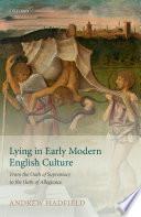 Lying in Early Modern English Culture