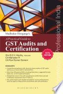 Madhukar Hiregange's A Practical Guide to GST Audits and Certification (5th edition)