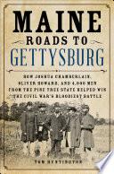 Maine Roads to Gettysburg