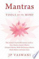 Mantras: Tools for the Mind