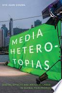 Media Heterotopias