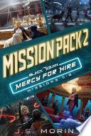 Mercy for Hire Mission Pack 2
