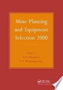 Mine Planning and Equipment Selection 2000