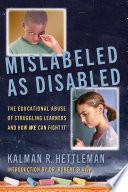 Mislabeled as Disabled