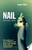 Nail and Other Stories