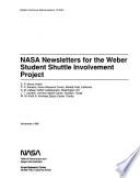 NASA Newsletters for the Weber Student Shuttle Involvement Project
