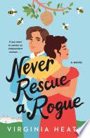 Never Rescue a Rogue