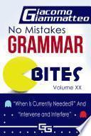 No Mistakes Grammar Bites, Volume XX