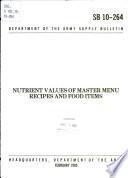 Nutrient Values of Master Menu Recipes and Food Items