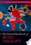 Oxford Handbook of Music Therapy