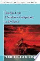 Paradise Lost: A Student's Companion to the Poem