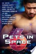 Pets in Space 6: A Science Fiction Romance Anthology
