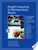 Plunkett's Outsourcing & Offshoring Industry Almanac