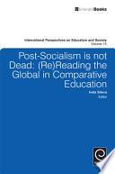 Post-socialism is Not Dead