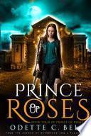 Prince of Roses Book Four