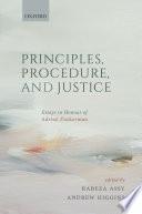 Principles, Procedure, and Justice