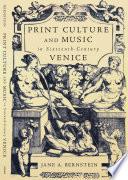 Print Culture and Music in Sixteenth-century Venice