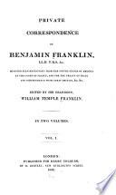 Private Correspondence of Benjamin Franklin