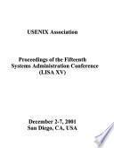 Proceedings of the Fifteenth Systems Administration Conference (LISA XV)