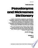 Pseudonyms and Nicknames Dictionary