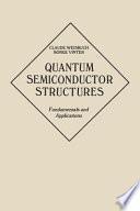 Quantum Semiconductor Structures