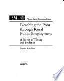 Reaching the Poor Through Rural Public Employment