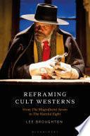 Reframing Cult Westerns
